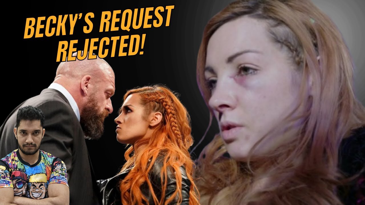 WWE rejects Becky Lynch's request