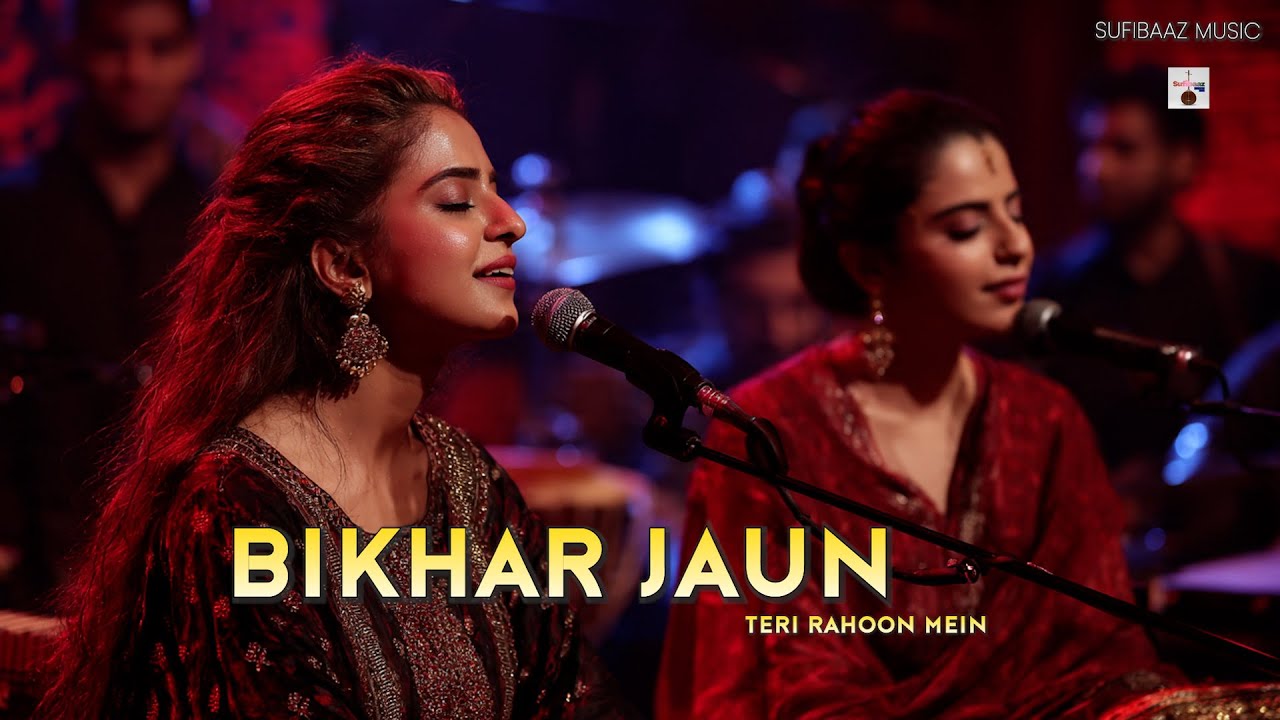 Bikhar Jaun Teri Rahon Mein 💔 | Heart Touching Fusion 2026 | Pain, Love & Longing