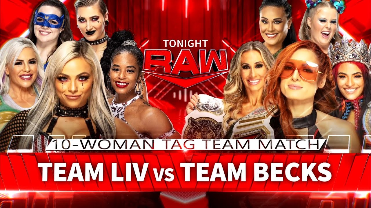 WWE Team Becks vs Team Liv 10 Women Tag Team Match 1/2 Raw Nov,29,2021.