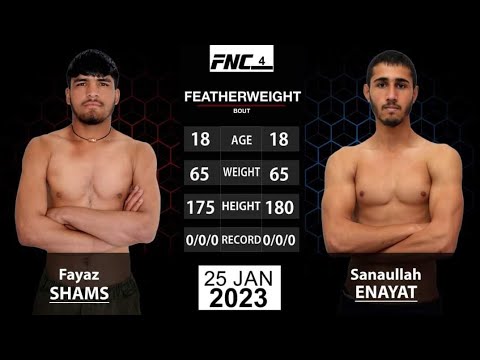 Full fight/Fayaz Shams Vs Sanaullah Enayat _FNC4