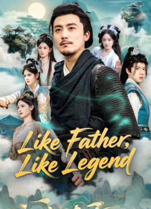 Like Father, Like Legend