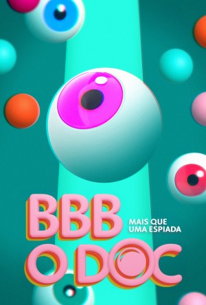 BBB: O Documentário [Portuguese]