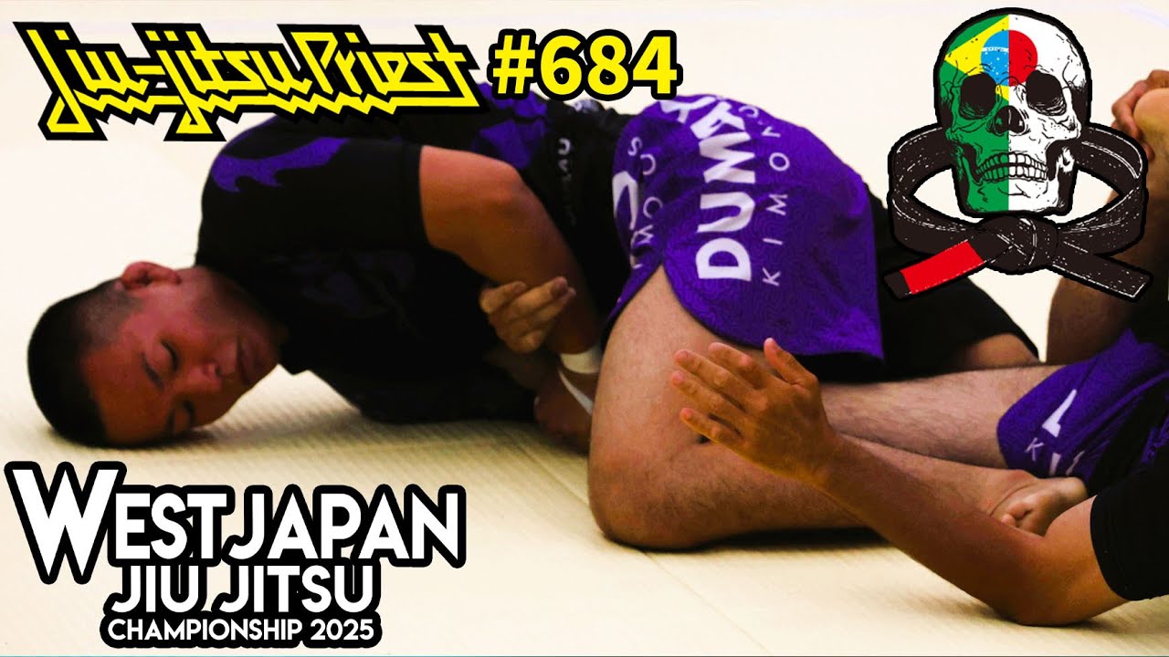 【柔術プリースト】# 684:ASJJF「WEST JAPAN 2025」Part.4【ブラジリアン柔術】