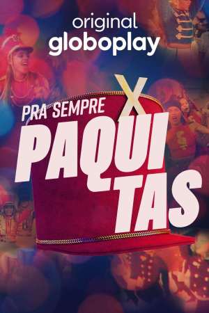 Pra Sempre Paquitas [Portuguese]