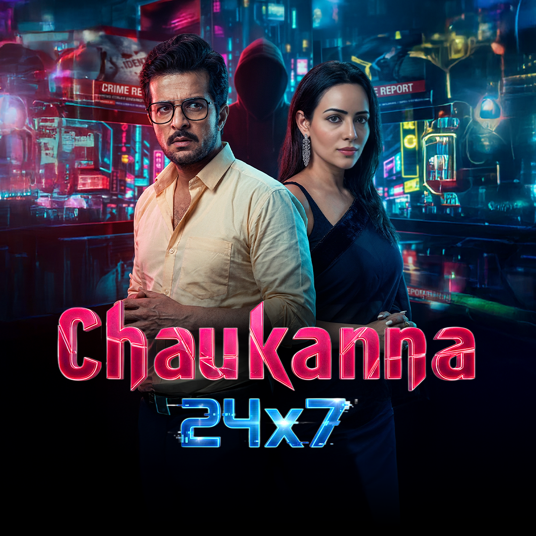 Chaukanna 24x7 poster