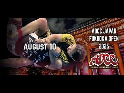 ADCC JAPAN – FUKUOKA OPEN 2025