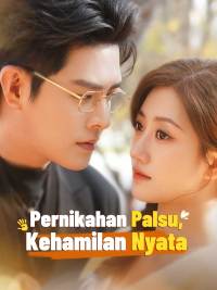 [Versi Dub] Pernikahan Palsu, Kehamilan Nyata [Indonesian]