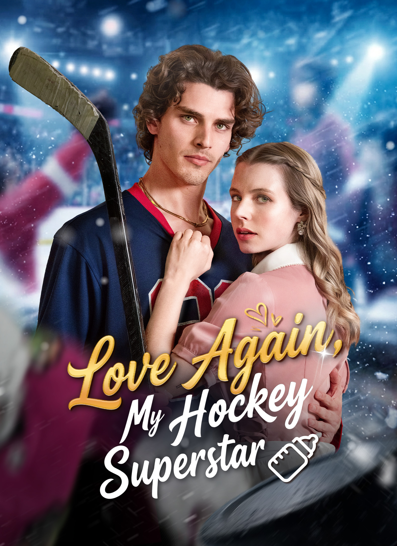 Love Again, My Hockey Superstar poster