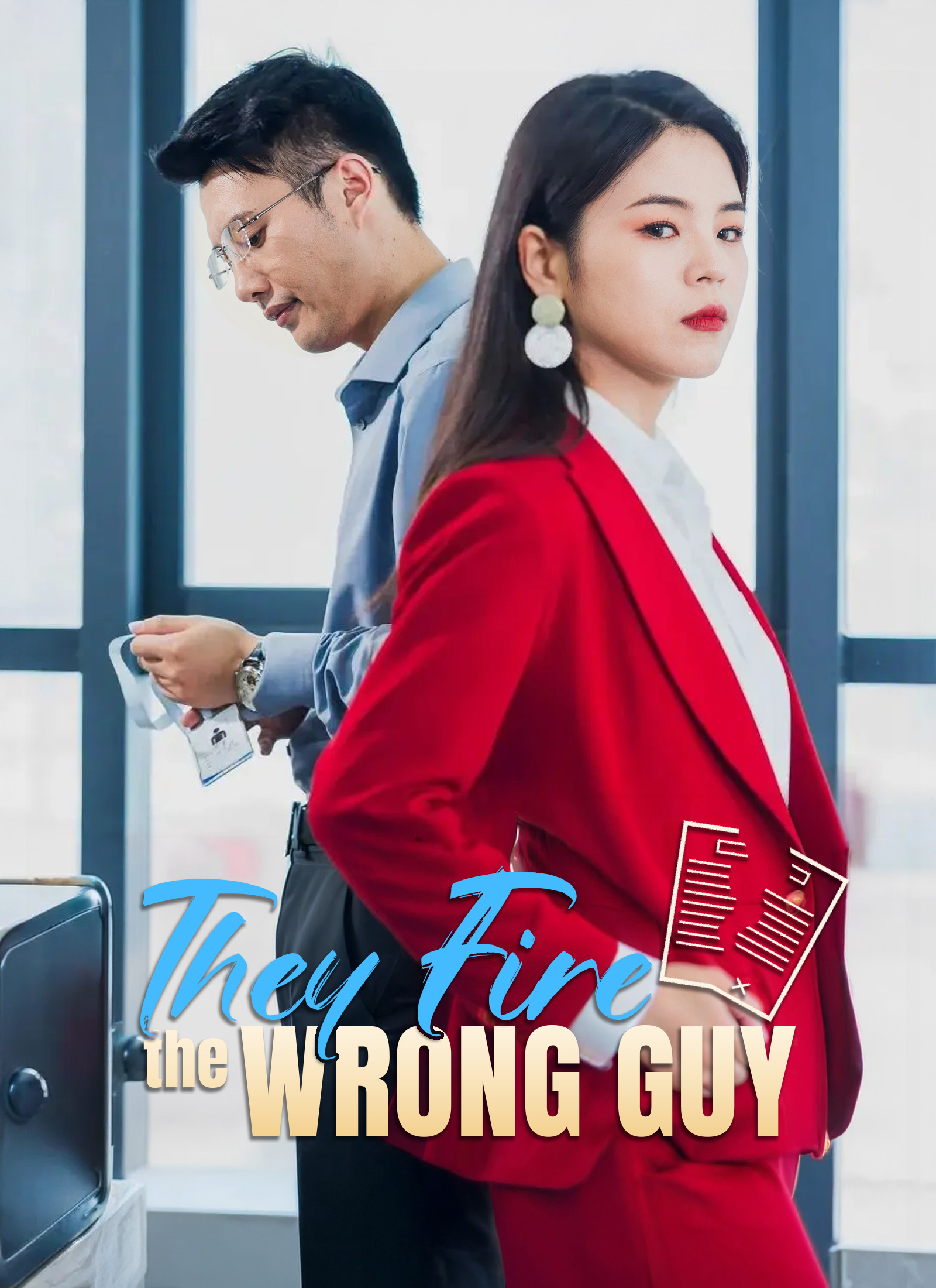 They Fire the Wrong Guy poster