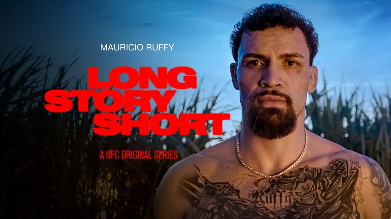 Long Story Short: Mauricio Ruffy | EPISÓDIO COMPLETO | UFC