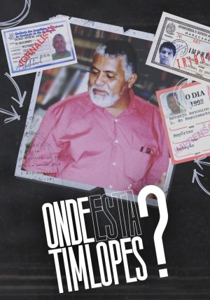 Onde Está Tim Lopes? [Portuguese]