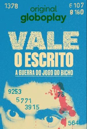 Vale o Escrito: A Guerra do Jogo do Bicho [Portuguese]