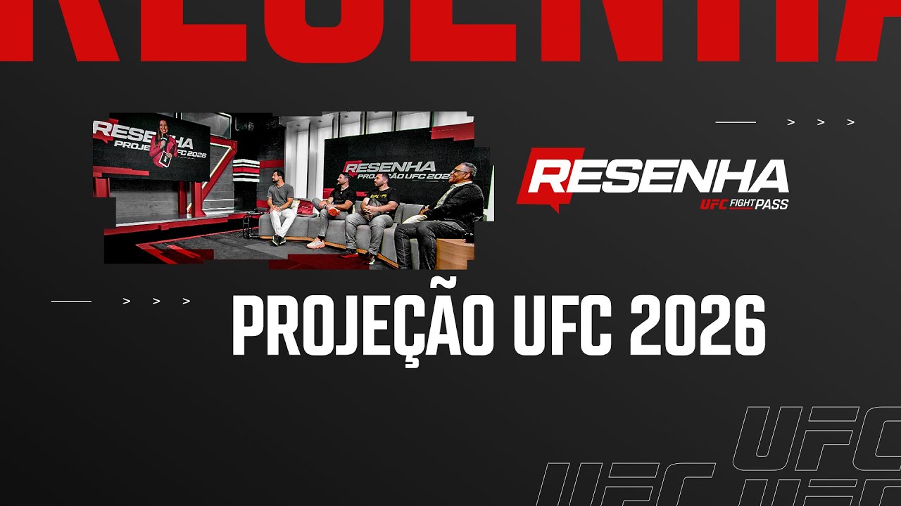 PROJEÇÃO UFC 2026 | Resenha UFC Fight Pass