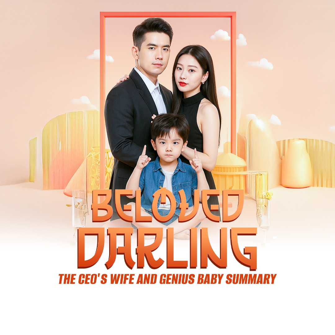 Beloved Darling: The CEO's Wife and Genius Baby poster