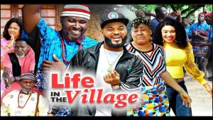 LIFE IN THE VILLAGE