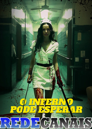 O Inferno Pode Esperar [Portuguese]