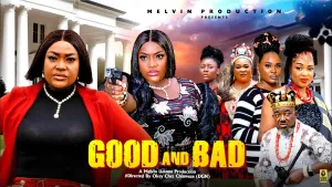 GOOD and BAD