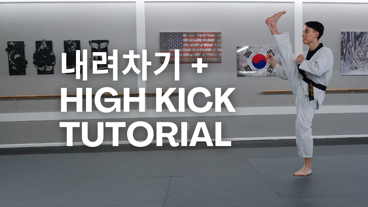 Taekwondo Axe & High Kick Tutorial #taekwondo background