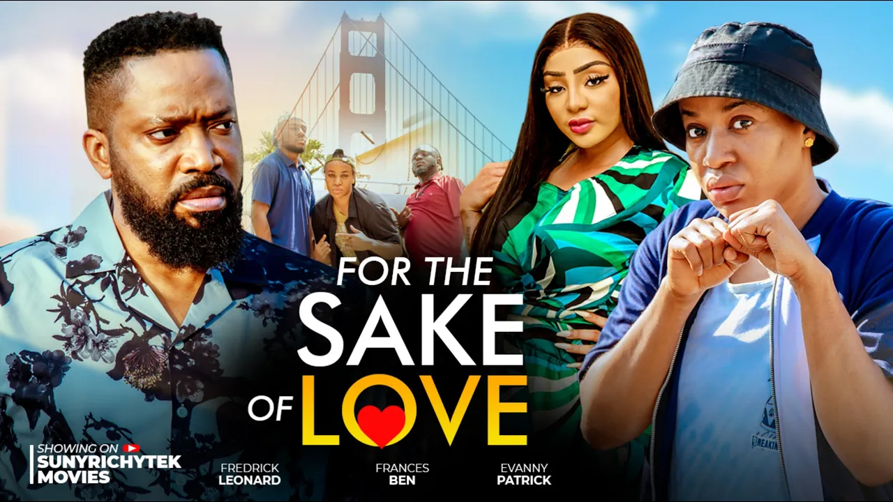 FOR SAKE OF LOVE