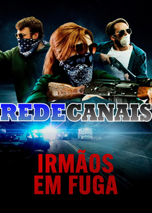 Irmãos em Fuga [Portuguese]