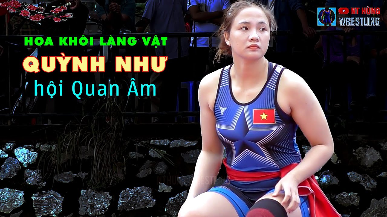 Vật Nữ - "những nữ đô Huế xinh đẹp " các trận lèo hội Quan Âm..women wrestling.