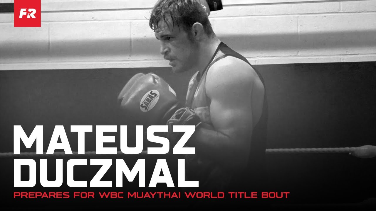 Mateusz Duczmal Prepares For WBC Muaythai World Title Fight | Fight Record Feature