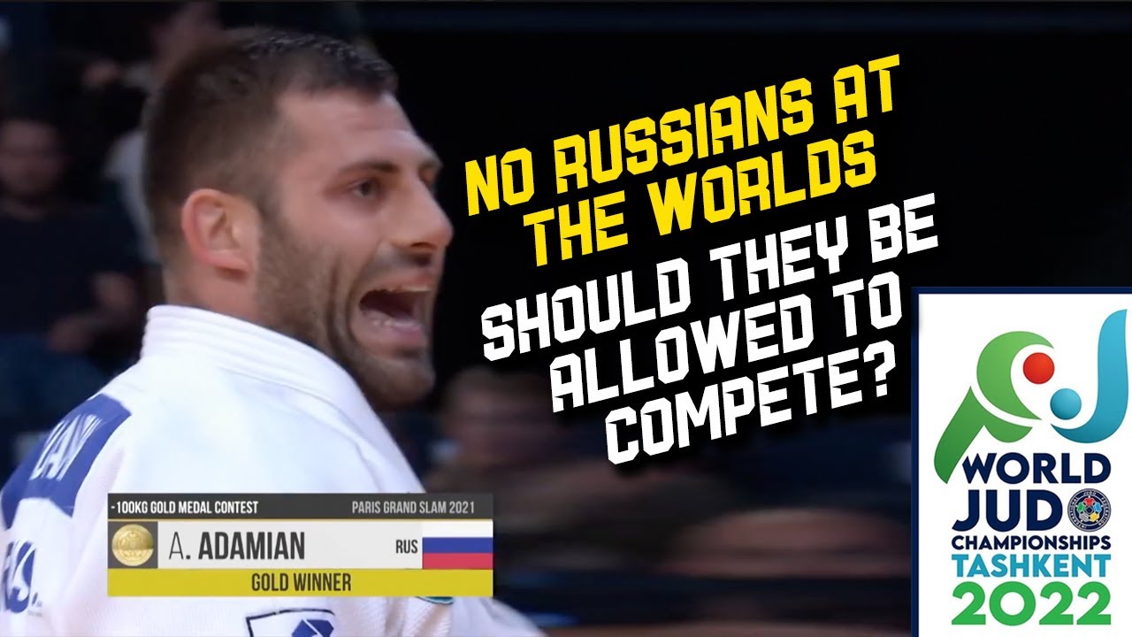 No Russians at Judo World Championships 2022 :(