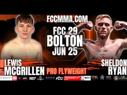 FCC 29: Lewis McGrillen vs Sheldon Ryan