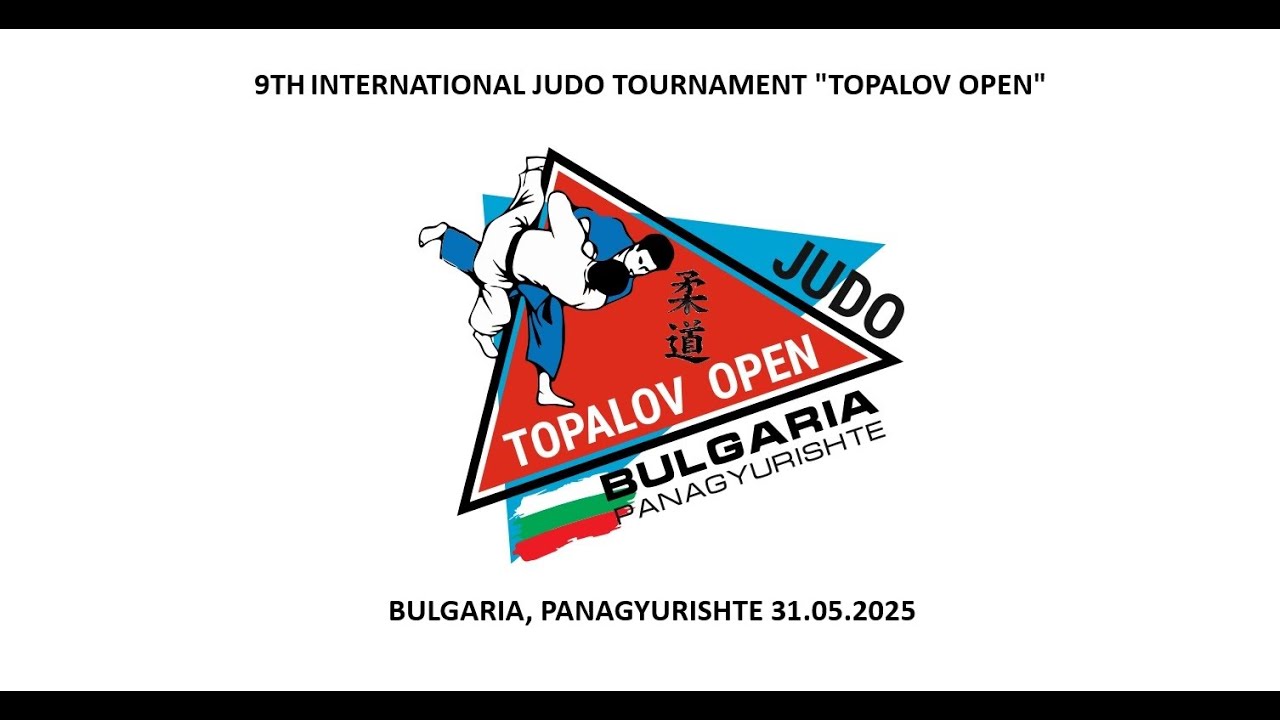 TATAMI 1 - 9TH INTERNATIONAL JUDO TOURNAMENT "TOPALOV OPEN", BULGARIA, PANAGYURISHTE, 31.05.2025