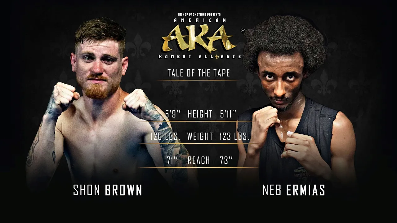 AKA 31 Bout 4 Neb Ermias vs Shon Brown