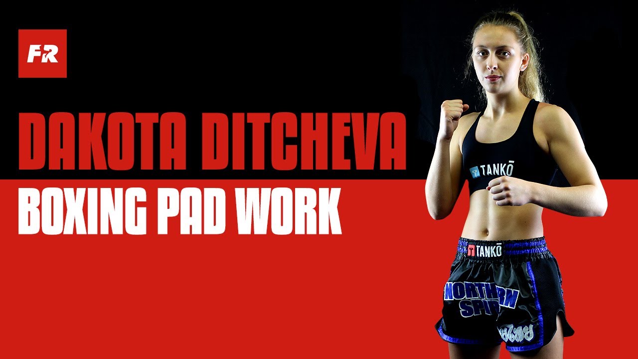 Dakota Ditcheva Boxing Pad Work | Muay Thai Boxing Training background
