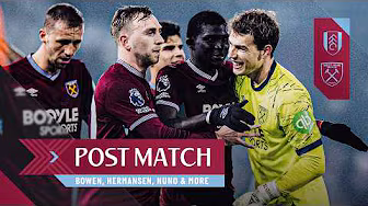 “This Win Means So Much To Us" | Bowen, Nuno & More! | Post Match | Fulham v West Ham