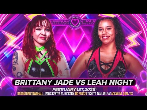 Accwlive 2/1/25 Leah Night Vs Brittany Jade Highlights