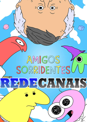 Smilling Friends: Amigos Sorridentes [Portuguese] S1-S3
