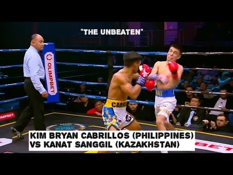 "THE UNBEATEN" KIM BRYAN CABRILLOS (PHILIPPINES) VS KANAT SANGGIL (KAZAKHSTAN) CONTROVERSIAL FIGHT!