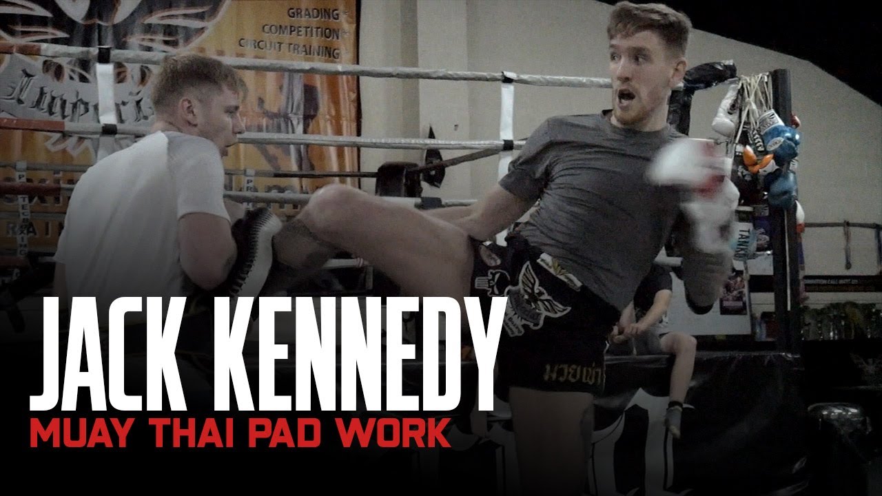 Jack Kennedy Muay Thai Pad Work | Muay Thai Training background