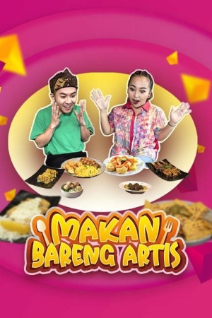 Makan Bareng Artis - 123Movies