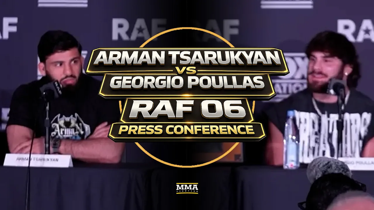 RAF 6 Press Conference: Arman Tsarukyan vs. Georgio Poullas | MMA Fighting