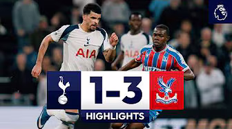 Spurs 1-3 Crystal Palace l Premier League Highlights