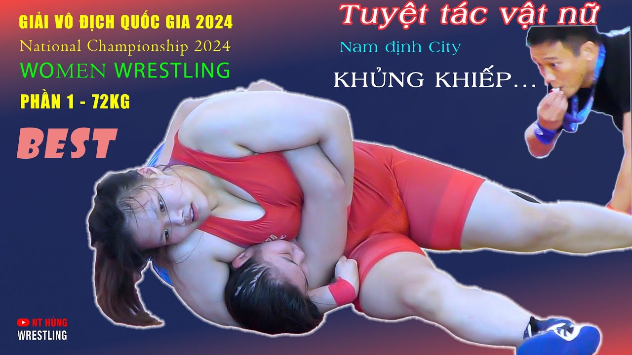 Vật nữ QUÁ KHỦNG KHIẾP " women wrestling ". Giải vô địch quốc gia . Hạng 72 kg . Phần 1