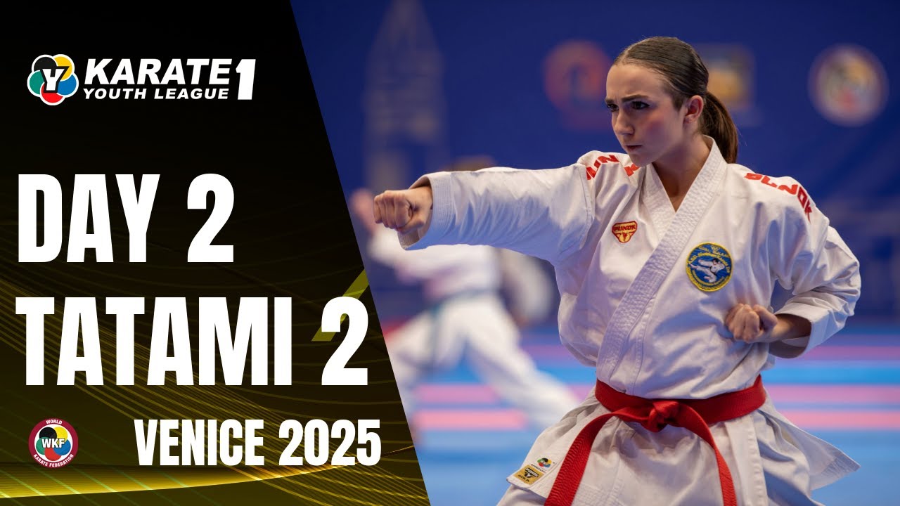 2025 Karate 1-Youth League Venice | Friday - Tatami 2 |