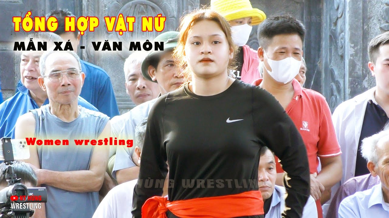 HỘI VẬT MẪN XÁ - VĂN MÔN .Vật nữ. những trận đấu đáng xem nhất background