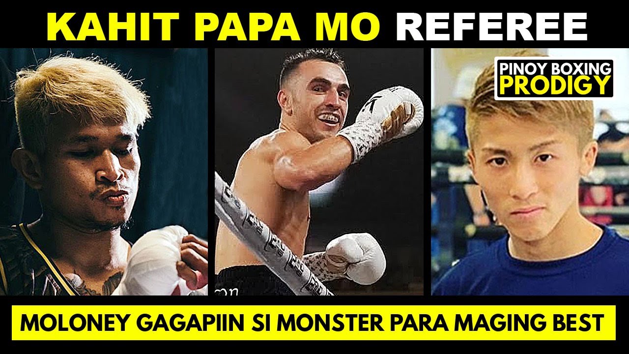 Casimero: Inoue kahit PAPA mo ang Referee | Moloney gusto maging BEST Bantamweight