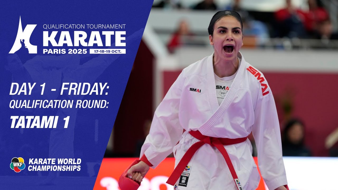 Paris Qualification Tournament - FRIDAY - Qualification Round - Tatami 1| WORLD KARATE FEDERATION