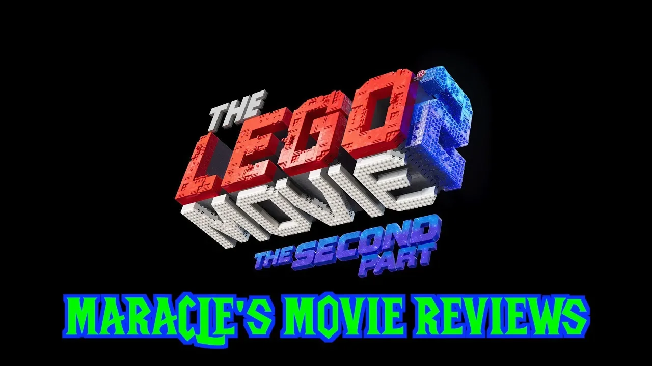 MARACLE'S MOVIE REVIEWS: Lego Movie 2 - The Second Part background