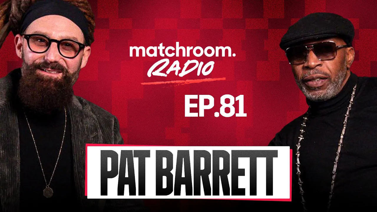 The Story Of Pat 'Black Flash' Barrett : David Diamante's Matchroom Radio Podcast Ep81