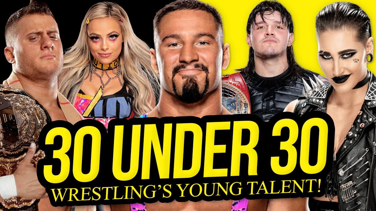 30 UNDER 30 | Wrestling's Bright Future! backdrop