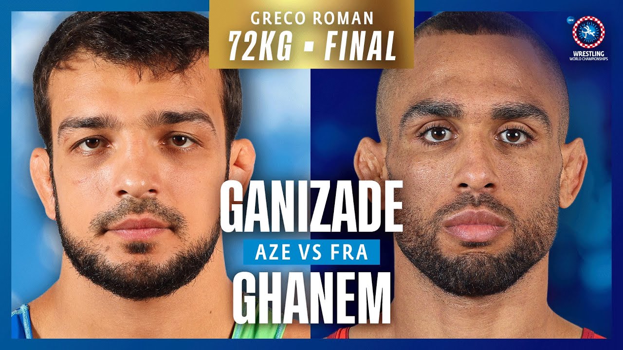 Ulvu GANIZADE (AZE) vs. Ibrahim GHANEM (FRA) | WORLD CHAMPIONSHIPS 2025 | Gold Medal | GR 72Kg