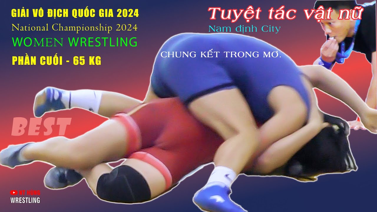 Vật nữ cực hay " women wrestling ". Giải vô địch quốc gia . Hạng 65 kg . Phần cuối. background