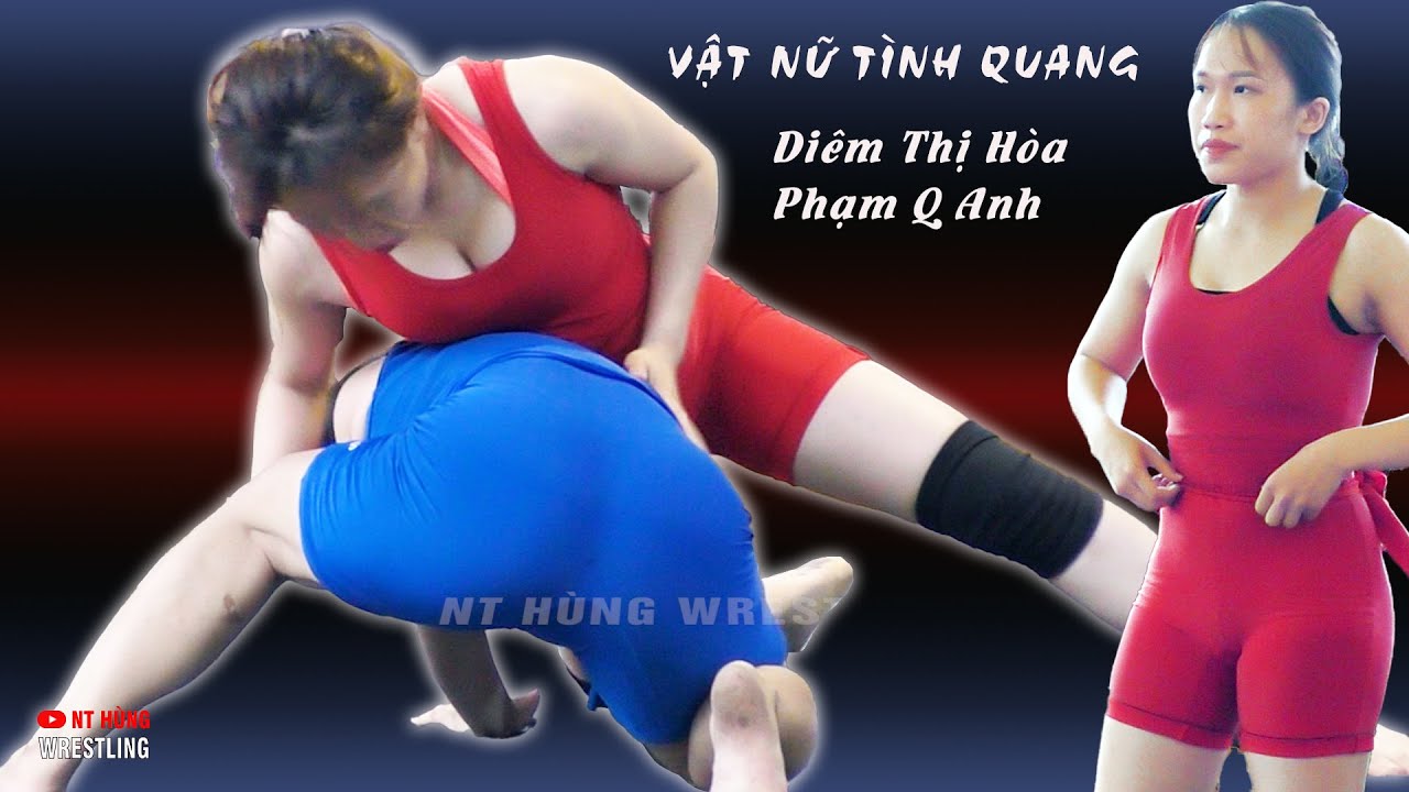 VẬT NỮ : DIÊM THỊ HÒA & PHẠM QUỲNH ANH ( giải 3 trận 1 )